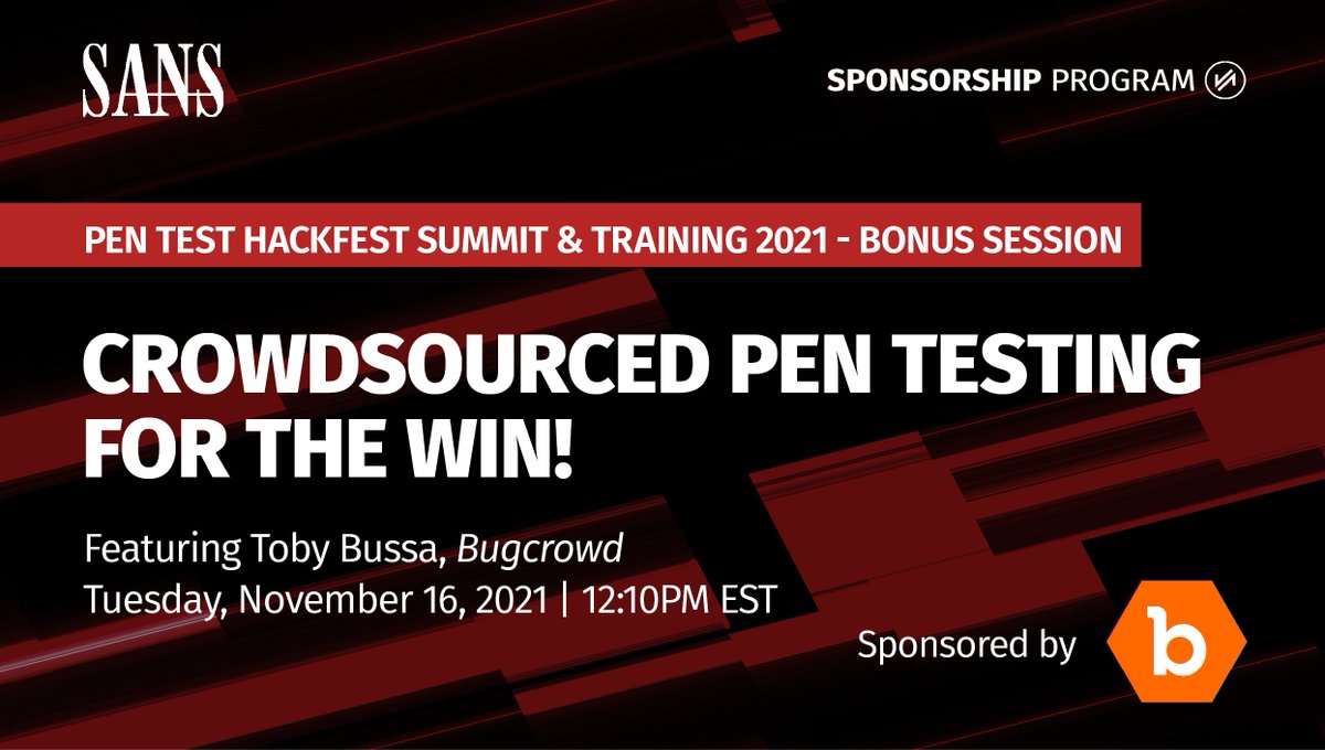 SANSInstitute's tweet photo. Join us on Nov 16th for our upcoming 2021 #PenTestHackFest Bonus Session, sponsored by @Bugcrowd! Learn more and register: https://t.co/ssy9HEgaCF https://t.co/njGwCp0nCA