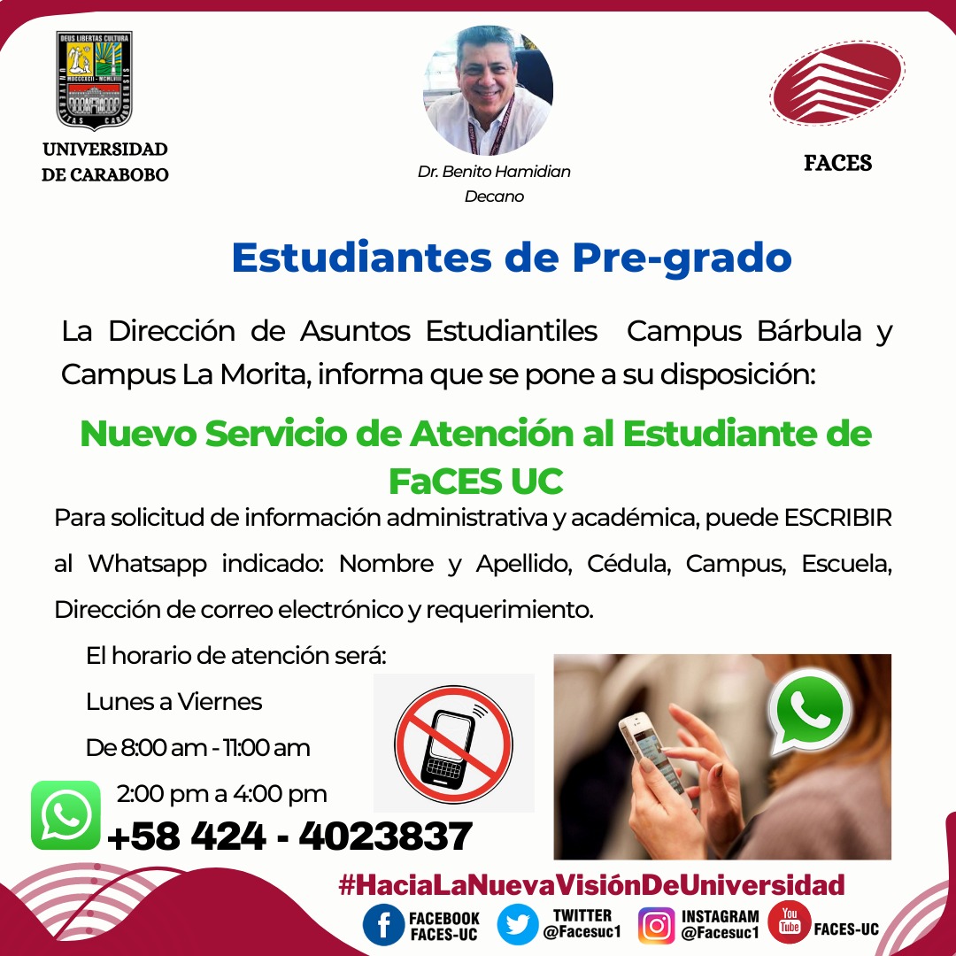 facesuc1's tweet photo. 🚨🚨Atención Estudiantes de Pre-grado🚨🚨

La Dirección de Asuntos Estudiantiles informa que tienen a su disposición un Nuevo Servicio de Atención al Estudiante de FaCES UC, para solicitud de información administrativa y académica, puede comunicarse a través de WhatsApp 🤳🤳 https://t.co/SQX9icRbYj