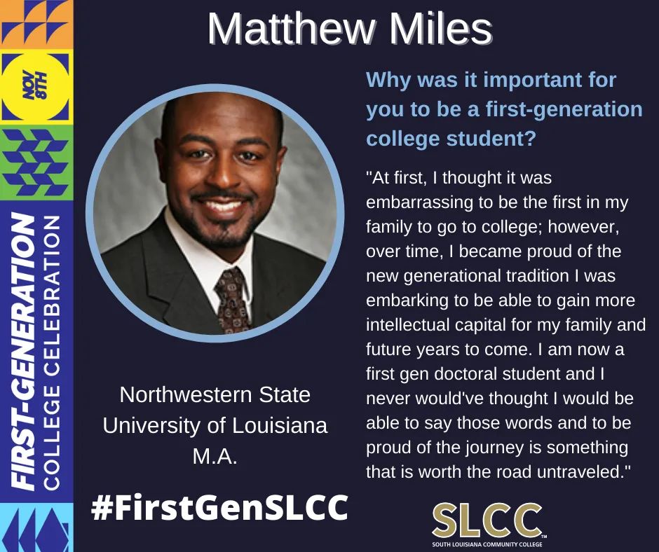 Mattmiles_ACE06's tweet image. Why is it important to me to be a first-gen college student? #firsttogeaux #celebratefirstgen #FirstGenSLCC