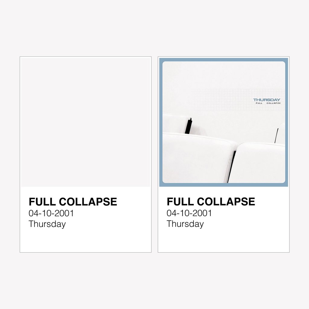 albumtones's tweet photo. Full Collapse by @thursdayband, released April 10, 2001 on @victoryrecords
Hex: #f7f5f6
Cover photo: Mike Chapman
Design: Thursday & Patrick Larson
#thursday #fullcollapse #albumart #albumcover #pantone https://t.co/TE807JHijP