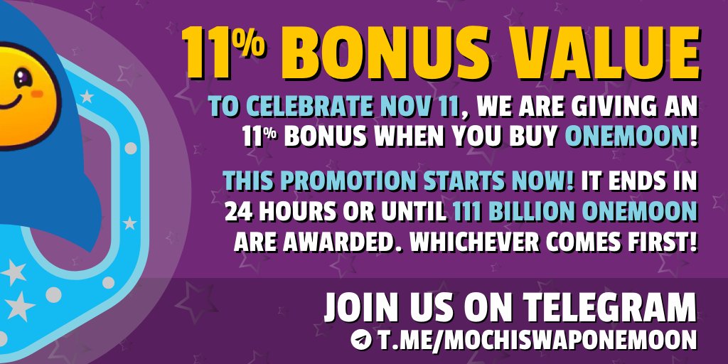 OnemoonDAO's tweet photo. 🎊🎊Buy ONEMOON today and get 11% MORE🎊🎊

To participate:
1. Buy ONEMOON
2. Fill out this form with your transaction details https://t.co/zw6nLaMjAk
3. ONEMOON will be airdropped to you once verified

Limited to one airdrop per wallet. First come first serve!

🔥 HAPPY 11/11 🔥 https://t.co/Xw9K8n0Jgl