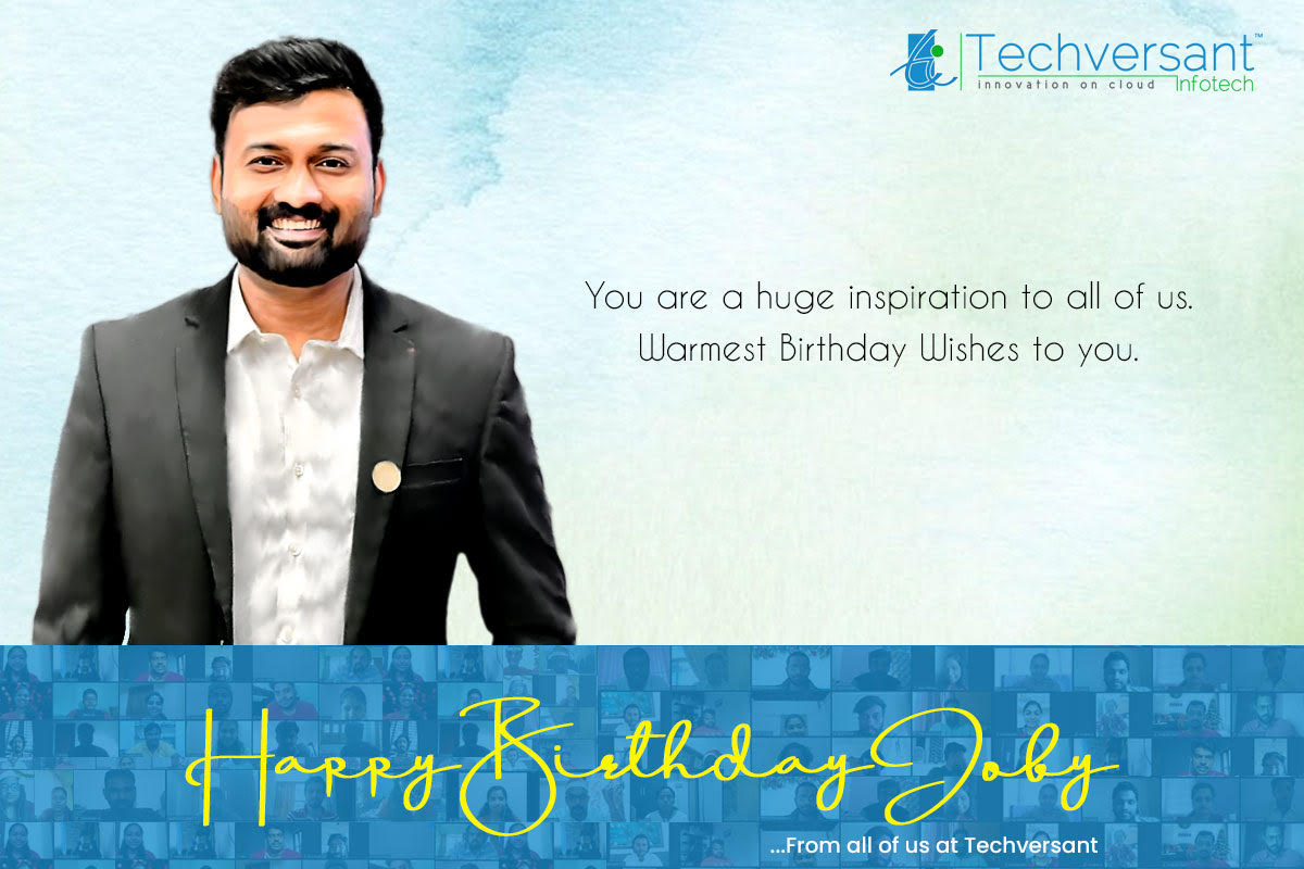 Techversant's tweet image. Happy birthday to our Founder & CEO, Joby John. Thank you for all your guidance, inspiration and support through the years.
#jobyjohn #Techversant #ceobirthday #bestplacetowork