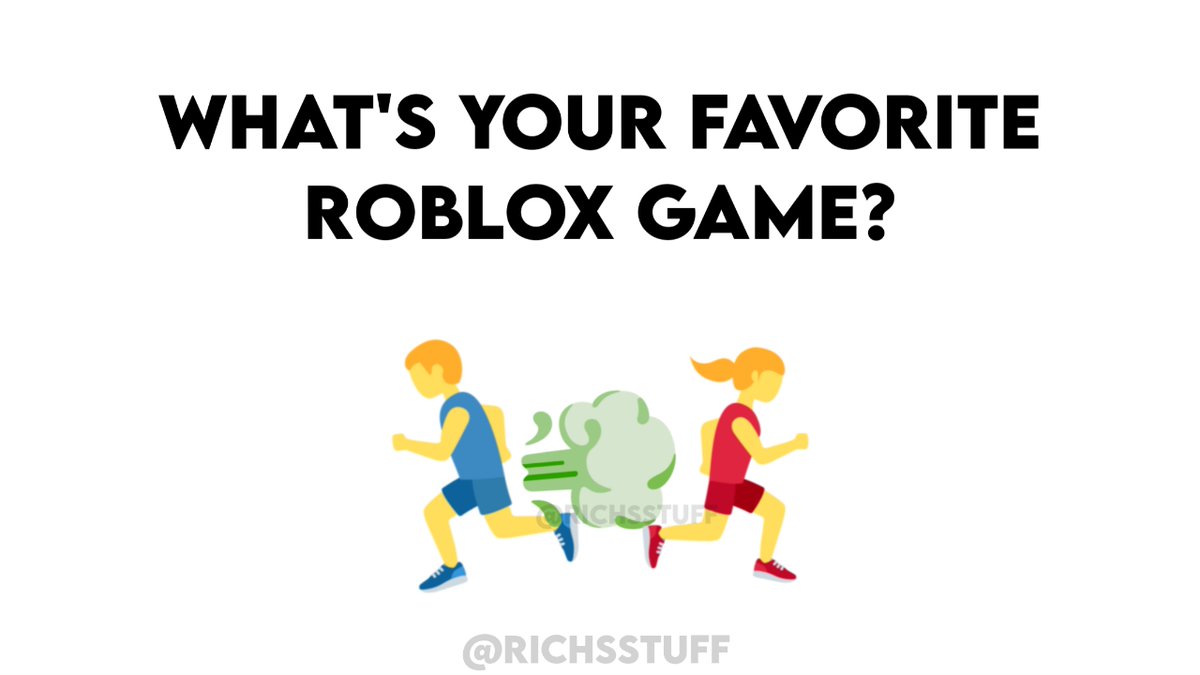 RichsStuff's tweet photo. What's your Favorite Roblox Game? 🏃 https://t.co/RUANnHO2hk