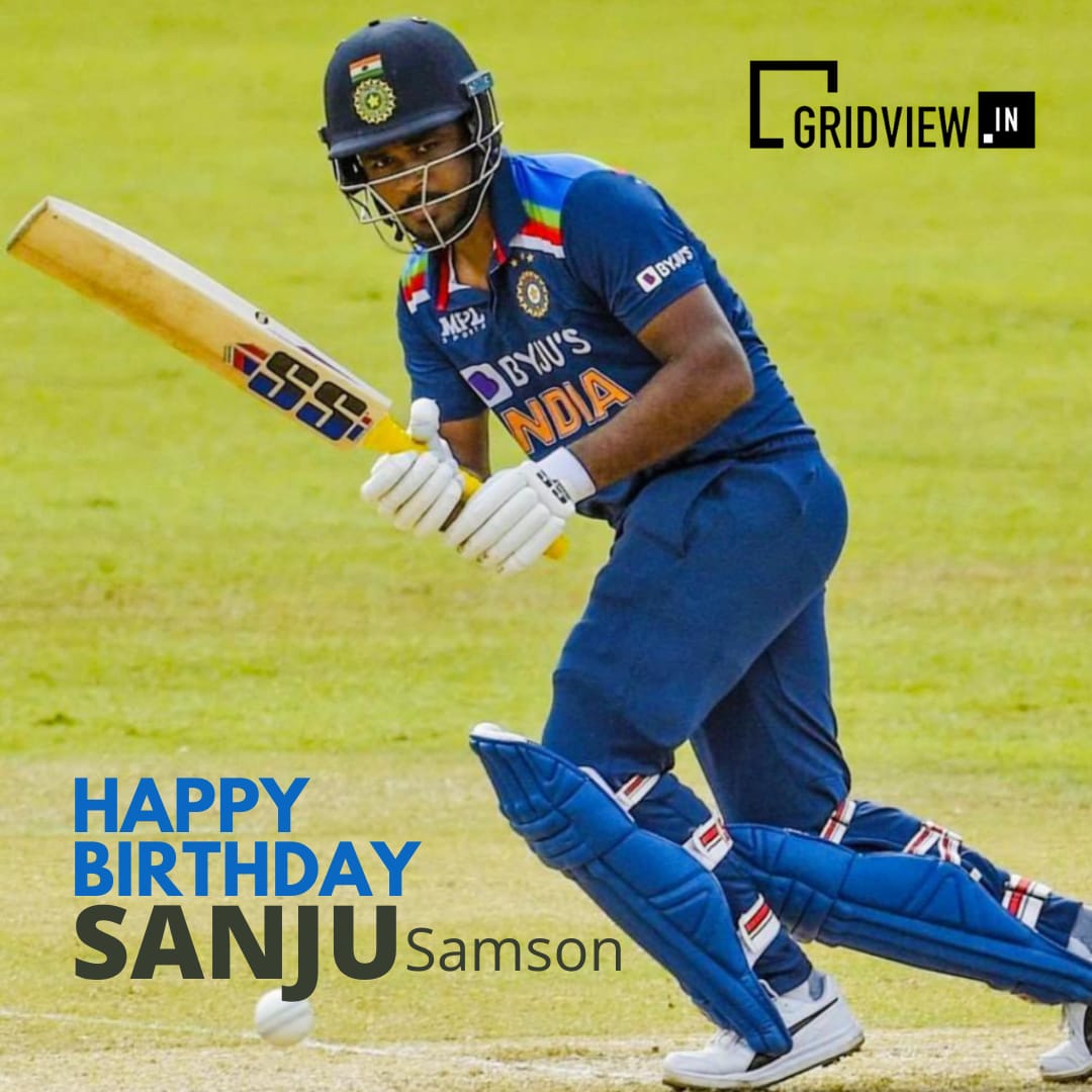 Happy Birthday Sanju Samson 