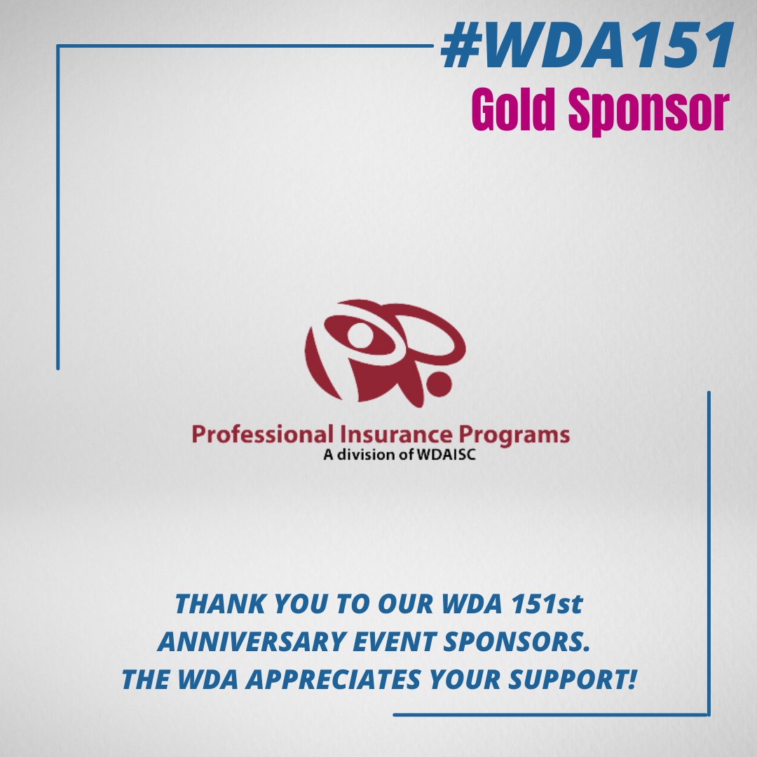 wisconsindental's tweet photo. Thank you to @ProfInsProg for their support of the WDA's 151st anniversary celebration! #WDA151 #WDA150 #association #members #insurance https://t.co/l5qyJ96q8Z