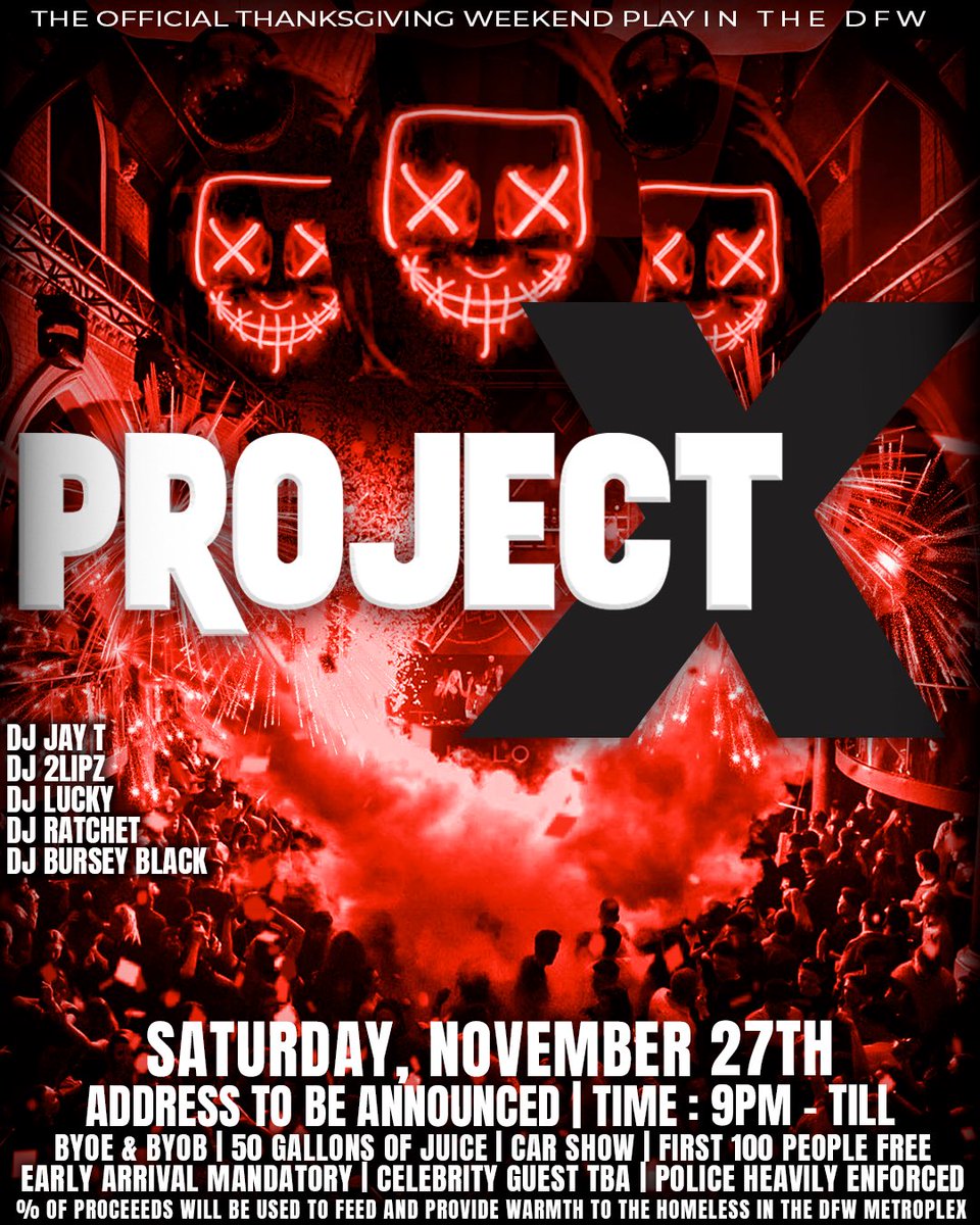 JaceHood__'s tweet photo. 🚨 Attention DALLAS, TX 🚨

On November.27th All Roads Lead To The Livest Party Of The Year 🔥 

First 100 People Free • Car Show  • Celebrity Guests • 100 + Bottles 😈 

#ProjectX Will Be The Party To Remember ! It’s Gonna Be A Movie 🏆 https://t.co/UD3A4ywHcF