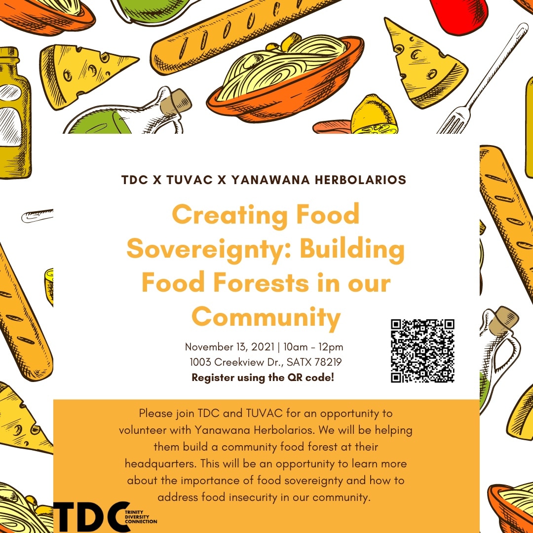 trinityutdc's tweet image. Are you interested in helping the community by helping Yanawana Headquarters build food forests? If so, come join TDC, TUVAC &amp;amp; Yanawana Headquarters on Nov. 13th from 10 am-12 pm and learn how to address food insecurity. Link to register in our bio. We hope to see you there!