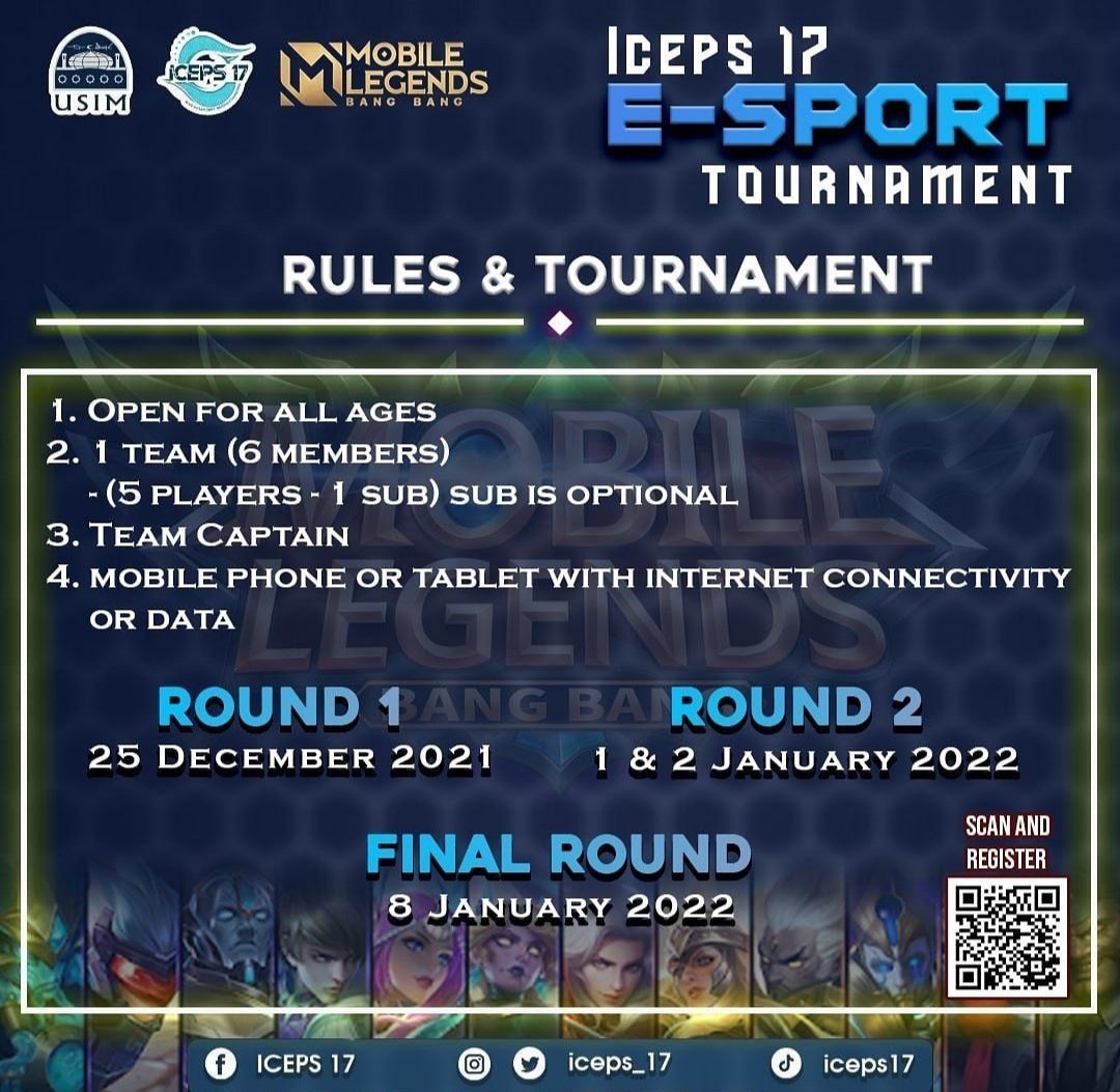 usim's tweet photo. ESPORT TOURNAMENT: MOBILE LEGEND
OPEN REGISTRATION FROM 20/10/2021 – 20/12/2021
Register,
https://t.co/TxQ1P9nJBa
Further info,
Umaamah: https://t.co/TOeOUz6EPi
Syairah: https://t.co/1ohEEiOf7L
Najihah: https://t.co/asF7TTJixz
#ICEPS17
#FemUSIM https://t.co/kTGPr6SdVU