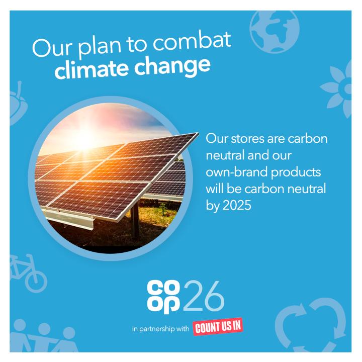 Did you know that <a href="/coopuk/">Co-op</a> stores are carbon neutral and their own-brand products will be by 2025?🌎 #Cop26 #ItsWhatWeDo

You can see more on Co-op's commitment to combat climate change here coop.co.uk/cop26