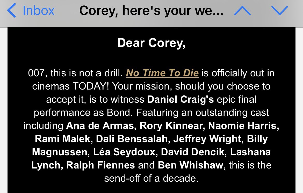 MrCorey's tweet photo. No no no… copywriters need to know their franchises if they’re going to write emails about movies.
Bond doesn’t get to ‘choose to accept’ missions!
#NoTimeToDie #Bond #StopGettingBondWrong #MissionImpossible https://t.co/Mz2AYb7RZ8