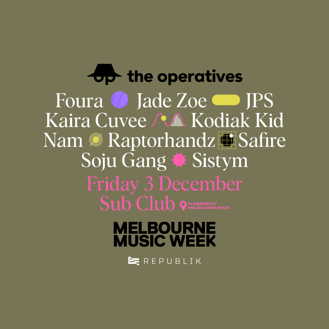 Able8's tweet image. 📢 Joining @TheOperatives for another edition of Melbourne Music Week at SUB CLUB on December the 3rd! @safire_bba @OperativeJP

Tix: eventbrite.com.au/e/melbourne-mu… #mmw #theoperatives