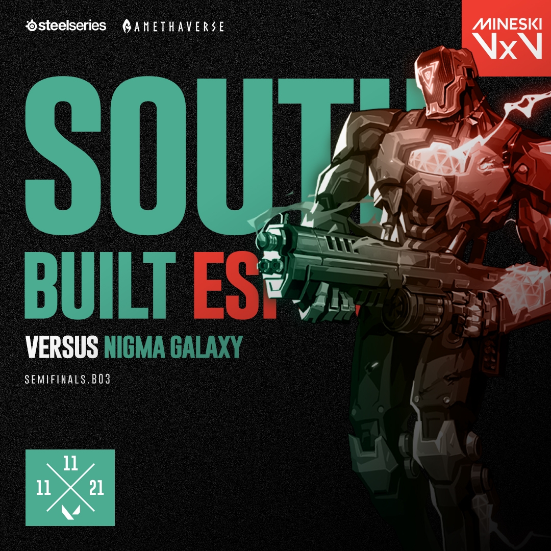 SouthBuilt's tweet photo. Set your timers as we clash later at 1PM with @NigmaGalaxy for the Semi Finals match of the 2021 Mineski VxV: Invitational Playoffs!
https://t.co/TJN5t6zT5d
https://t.co/QJHCBGQ33N
https://t.co/pxBf4PbxvS
#BuiltDifferent #ForGlory #Amethaverse https://t.co/ozymJnkXJl
