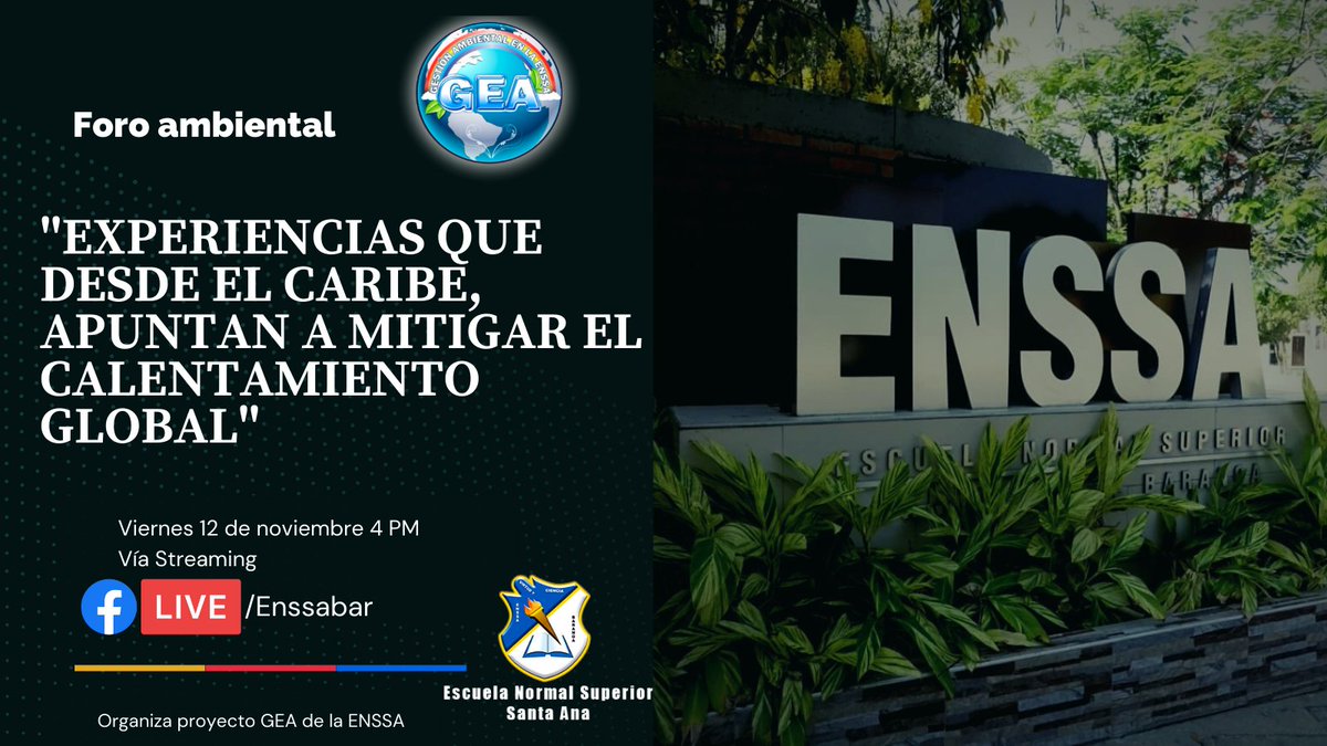 enssabar's tweet photo. Foro ambiental virtual llamado “Experiencias que desde el caribe apuntan a mitigar el calentamiento global”! Te esperamos este viernes 12 de noviembre a las 4:00 p.m por medio de la página oficial de Facebook de la Escuela Normal Superior Santa Ana de Baranoa. https://t.co/3rbogW29BB