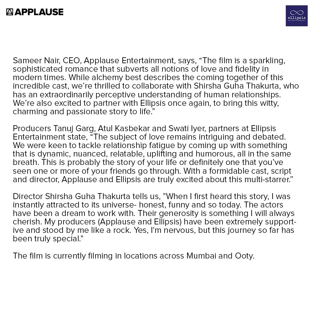 .@ellipsisentt is stoked to further its partnership with @applausesocial...chuffed to announce our yet-untitled humorous drama-comedy about modern relationships with an awesome multi star-cast @vidya_balan @pratikg80 @Ileana_Official @Sendhil_Rama, directed by Shirsha G Thakurta.