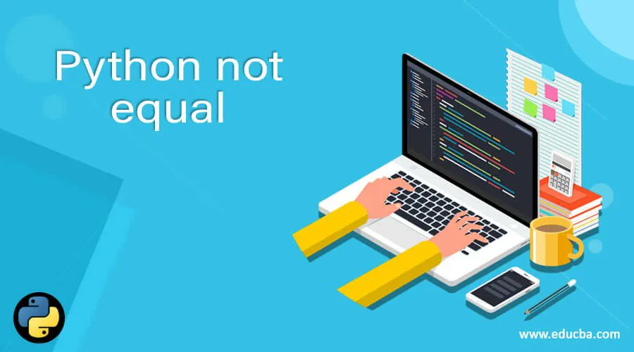 corporatebridge's tweet image. Python not equal | Working of not equal operator in Python with examples
buff.ly/2YyEIC4
#Pythonnotequal