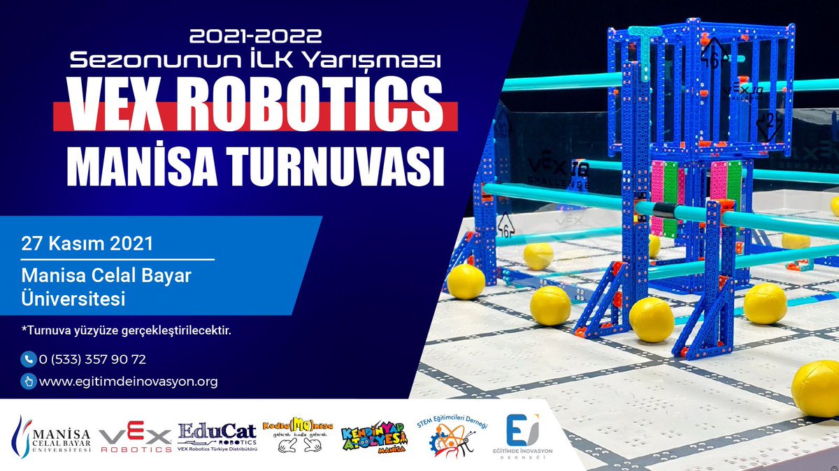Yeni sezona Manisa #VEXRobotics Turnuvası ile başlıyoruz. 

İlk yüz yüze etkinliğimiz 27 Kasım’da <a href="/kodlamanisa/">Kodla(Ma)nisa</a> ve #STEMEğitimciler Derneği ile Manisa Üniversitesinde gerçekleştirilecek. 

Detaylar  için : stemegitimciler.org
 #robotik #VEXRobotics #VEXRoboticsTürkiye