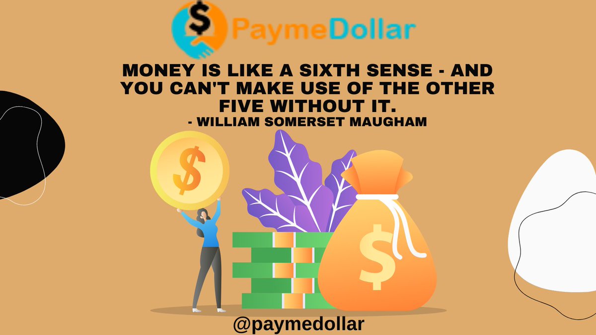 PaymeDollar's tweet photo. #Money is like a sixth sense - and you can't make use of the other five without it. - William Somerset Maugham #Paymedollar #dollars #easymoney #join #makemoneyonline #sidehustle #opinions #paidsurveys #earncash #rewards #takesurveysformoney #opinion #morecashout #surveys https://t.co/K6oXRy9lGU