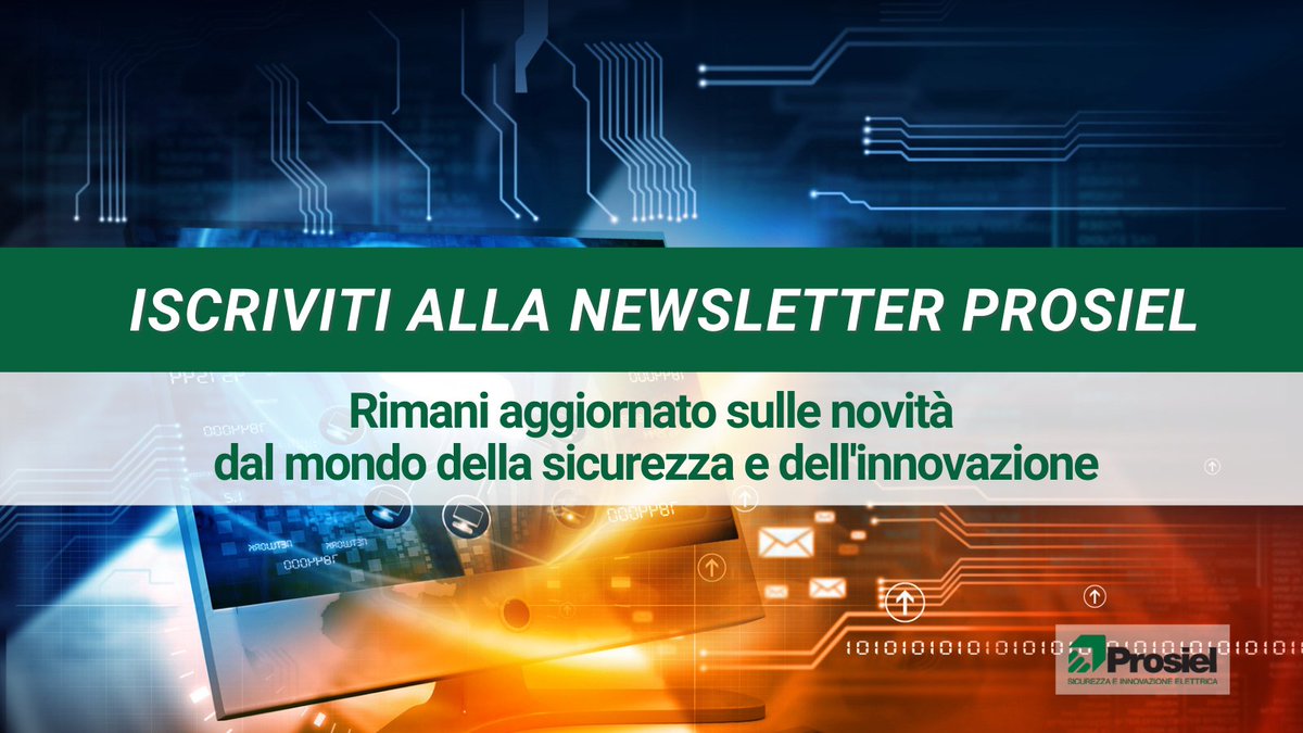 📩 Iscriviti alla nostra newsletter e resta aggiornato su tutte le novità dal mondo della sicurezza e dell'innovazione elettrica! 

Clicca qui 👉 prosiel.it/iscrizione-new…