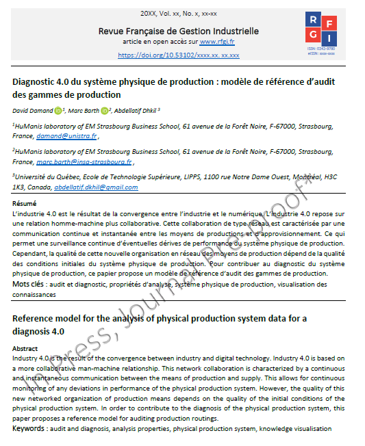 Publication du 3ème article de relance de la 
<a href="/AmisRFGI/">Revue Française de Gestion Industrielle</a> intitulé : « Diagnostic 4.0 du système physique de production : modèle de référence d’audit des gammes de production » écrit par . D. Damand, M. Barth, A. Dhkil
Lien : rfgi.fr/rfgi/article/v…