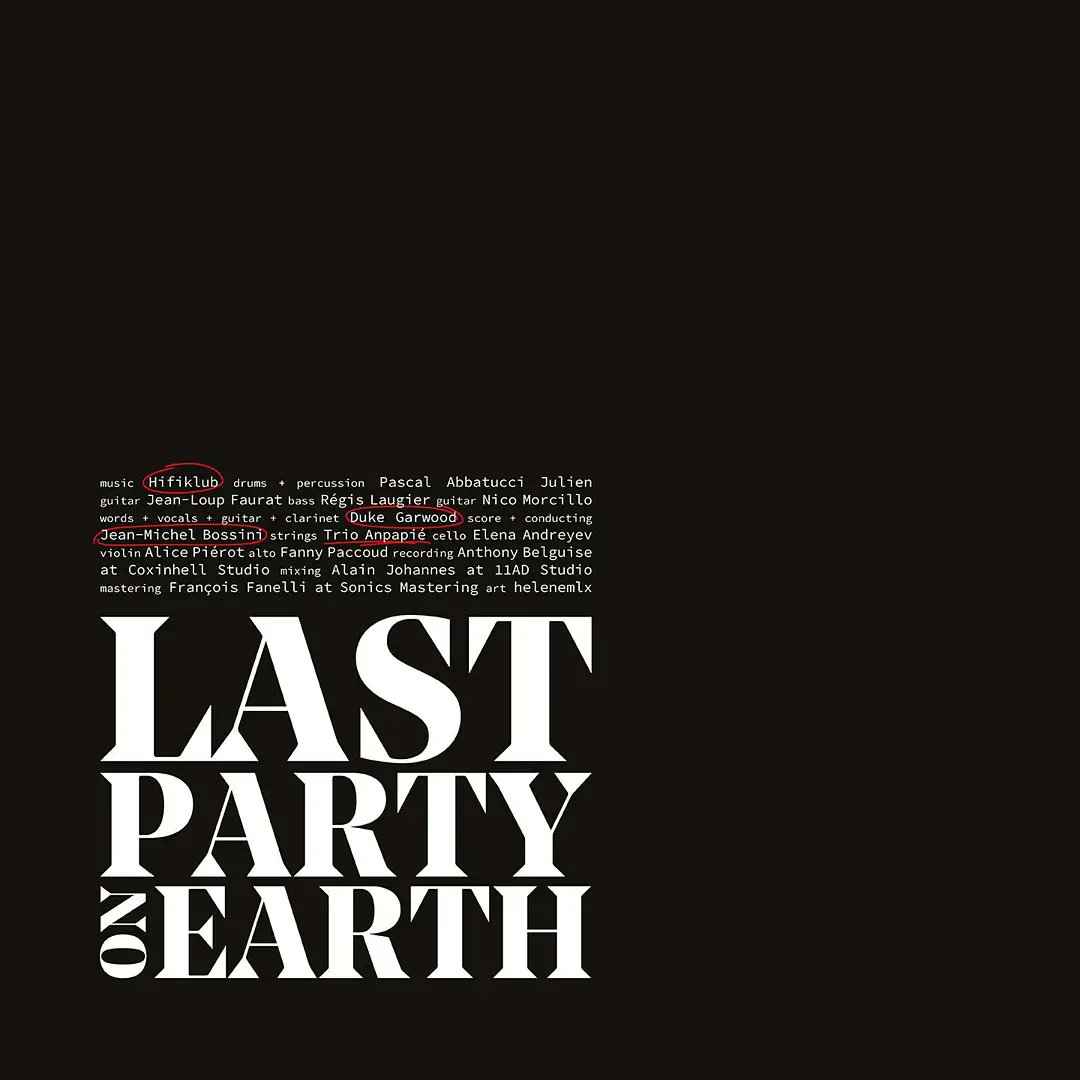 I am delighted to announce, the album Last Party on Earth with the all powerful @hifiklub and #JeanMichelBossini will be realesed on the 10th December on @subsoundrecords . Bon dia