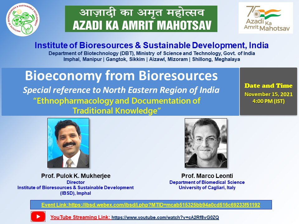 DBT_IBSD's tweet photo. DBT-IBSD is organising the Webinar series on Bioeconomy from Bioresources with special reference to NE region of India on 15 November 2021, 4.0 PM (IST) @drjeetendra  #PMOIndia #naturalproducts #SFEINDIA @DBT_IBSD  @Epao @PMOIndia  @DBTIndia https://t.co/dXMjVtyGB4
