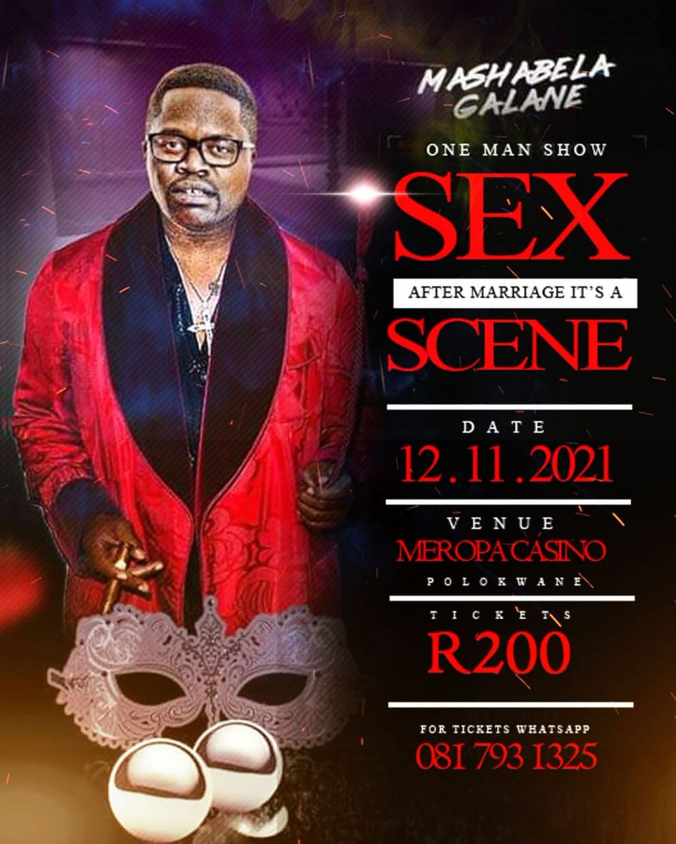 Polokwane | 12th November 2021 | #sexaftermarriageitsascene | Meropa Casino | 8pm | R200  for tickets whatsapp ☎️ +27817931325