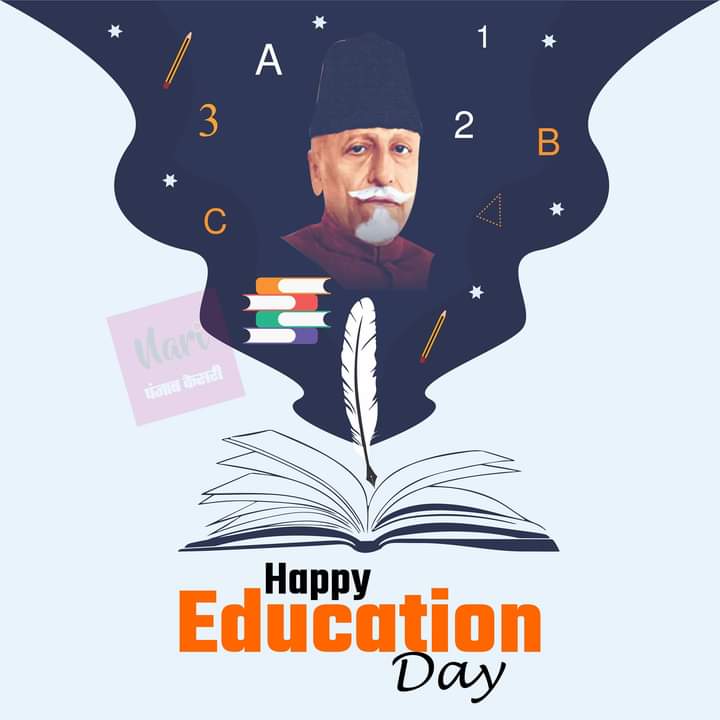 National Education Day 
#NationalEducationDay #FirstEducationMinister #MaulanaAbulKalamAzad #Education