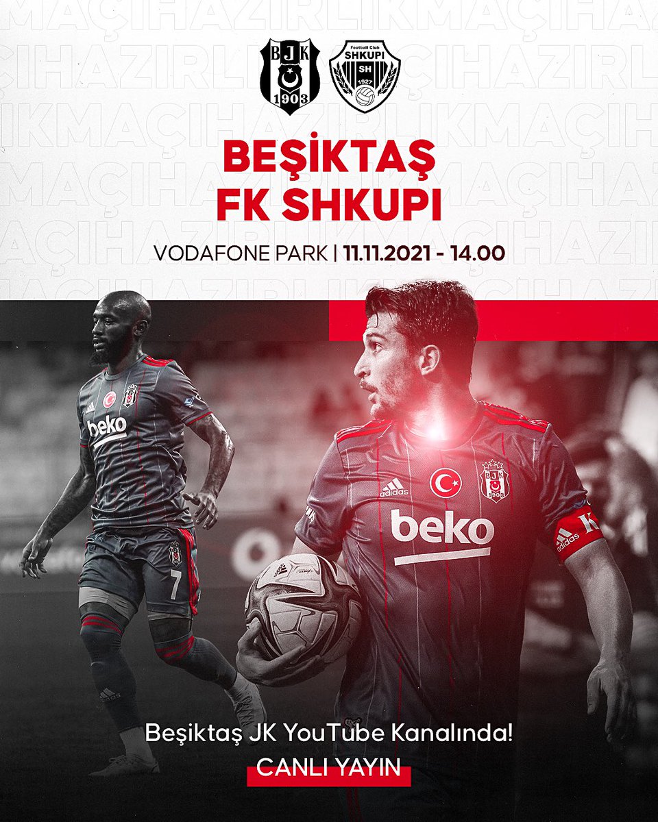 Besiktas's tweet photo. 📣 Bugün #BeşiktaşınMaçıVar 
⚽️ Hazırlık Maçı
🆚 FK Shkupi
📍 @VodafonePark 
⏰ 14.00
#️⃣ BJKvFKS
📺 https://t.co/iLnmckuvjA &amp; A Spor https://t.co/2yM7ZxtSSK