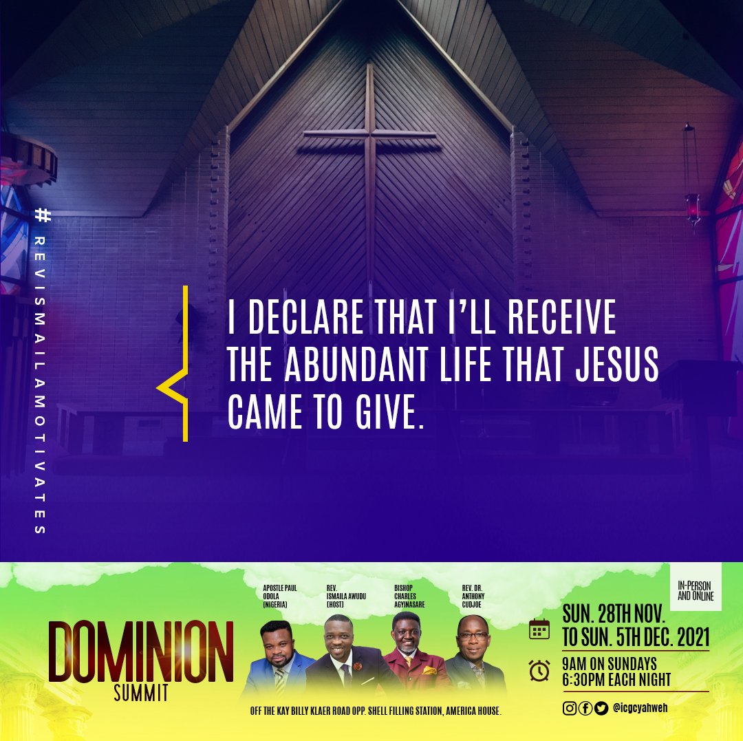icgcthenewwine's tweet photo. Declare “I am physically and mentally ready to enter a new phase of my life; to grow
and to get better”
#DominionSummit21 #PossesstoDeclare
#ThyKingdomCome #WeareICGC #TimeToDeclare #ConnectwithYahweh #revismaila #revismailamotivates #icgcyahweh https://t.co/bHG5wGcGky