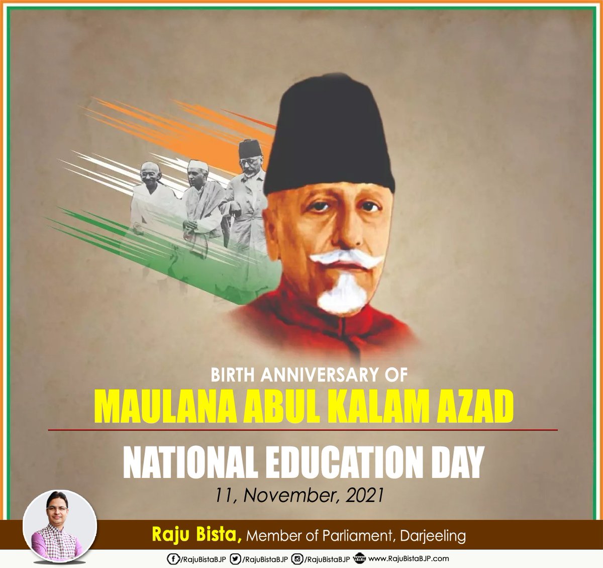 RajuBistaBJP's tweet photo. Remembering the exemplary contributions of Maulana #AbulKalamAzad ji on his Jayanti. 

As we celebrate #NationalEducationDay to commemorate his birth anniversary, his passion about nation-building &amp; in the field of education will serve as an inspiration. https://t.co/JANnLwtH1h