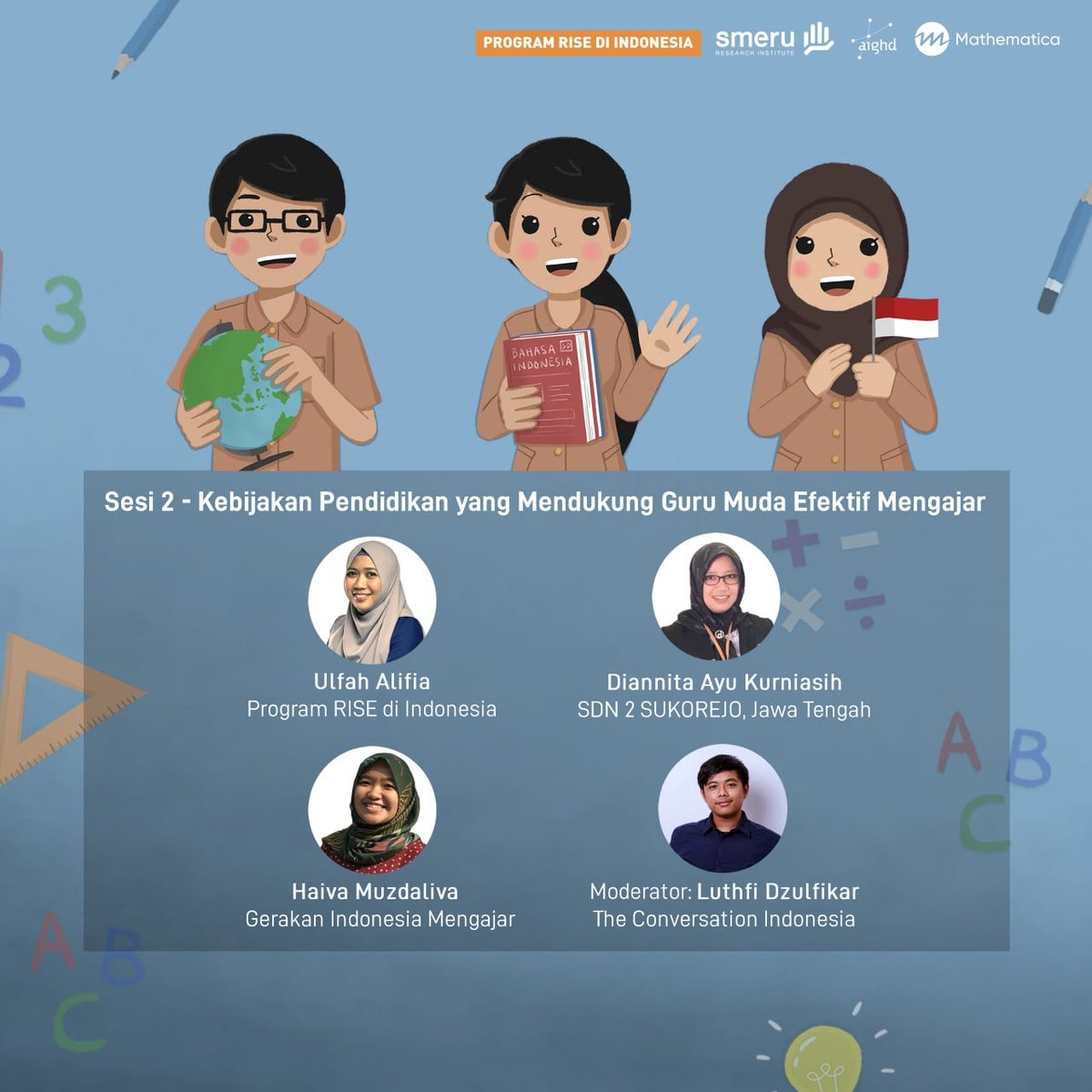 SMERUInstitute's tweet photo. Apa lagi #TemuanRISE dan #RekomendasiRISE dari studi Catatan Perjalanan Guru untuk mendukung guru-guru muda dapat fokus mengasah kemampuan mengajar mereka?
Simak diskusinya live di kanal YouTube SMERU https://t.co/VVvKnbXX65 https://t.co/nAlGFi365q
