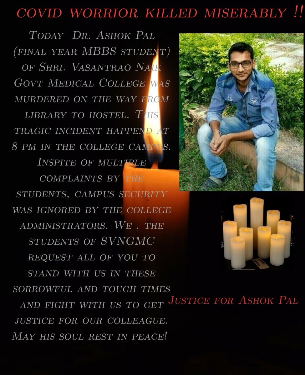 Gouri_b07's tweet photo. My batchmate Dr. Ashok Pal student of svngmc Yavatmal got killed today by local goon who knows we may be nexbut who should be blamed murderer or college adminstration?? Please stand with in this and circulate it as much as possible #justiceforashokpal @UdhavThackeray @aajtak https://t.co/ZI2AitQzCO