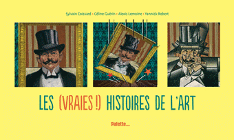 Luthyx's tweet photo. Les (vraies !) histoires de l'art &amp; Toute la vérité sur l'histoire de l'art - Sylvain Coissard, Alexis Lemoine, Marie-Fred Dupré, Yannick Robert et Céline Guérin
Chez @EditionsPalette
J'adore l'idée derrière ces livres. Les auteurs réinventent des tableaux célèbres.
1/2 https://t.co/0iEa2y1koQ