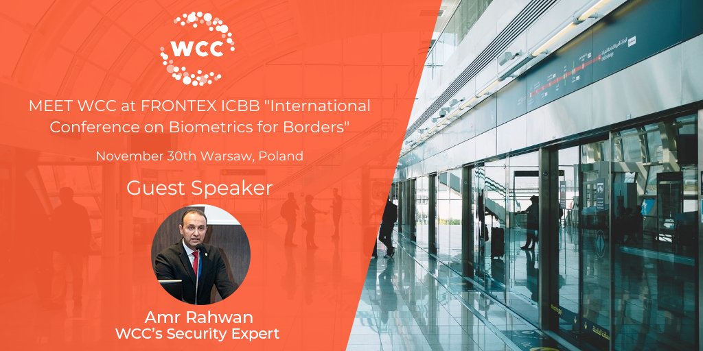 Meet WCC <a href="/Frontex/">Frontex</a>  ICBB “International Conference on Biometrics for Borders” on 11/30 in Warsaw to learn more on AI &amp; UMF Standard for Interoperability in the field of Borders and Police.   

Schedule a meeting: marketing@wcc-group.com