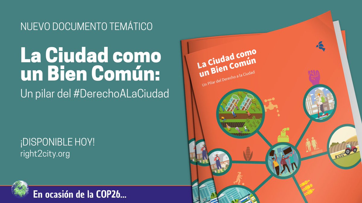 Right2CityGP's tweet photo. 🚨Alerta🚨

En el ‘Día del Medio Ambiente Construido y las Ciudades’ en la #COP26 publicamos nuevo Documento Temático:

✨🌆 “La Ciudad como un #BienComún“, clave para materializar cambio real de Sistema hacia #DerechoALaCiudad #JusticiaClimática

Descarga:https://t.co/hSOLaSBqAd https://t.co/gJ9z6W1wVN