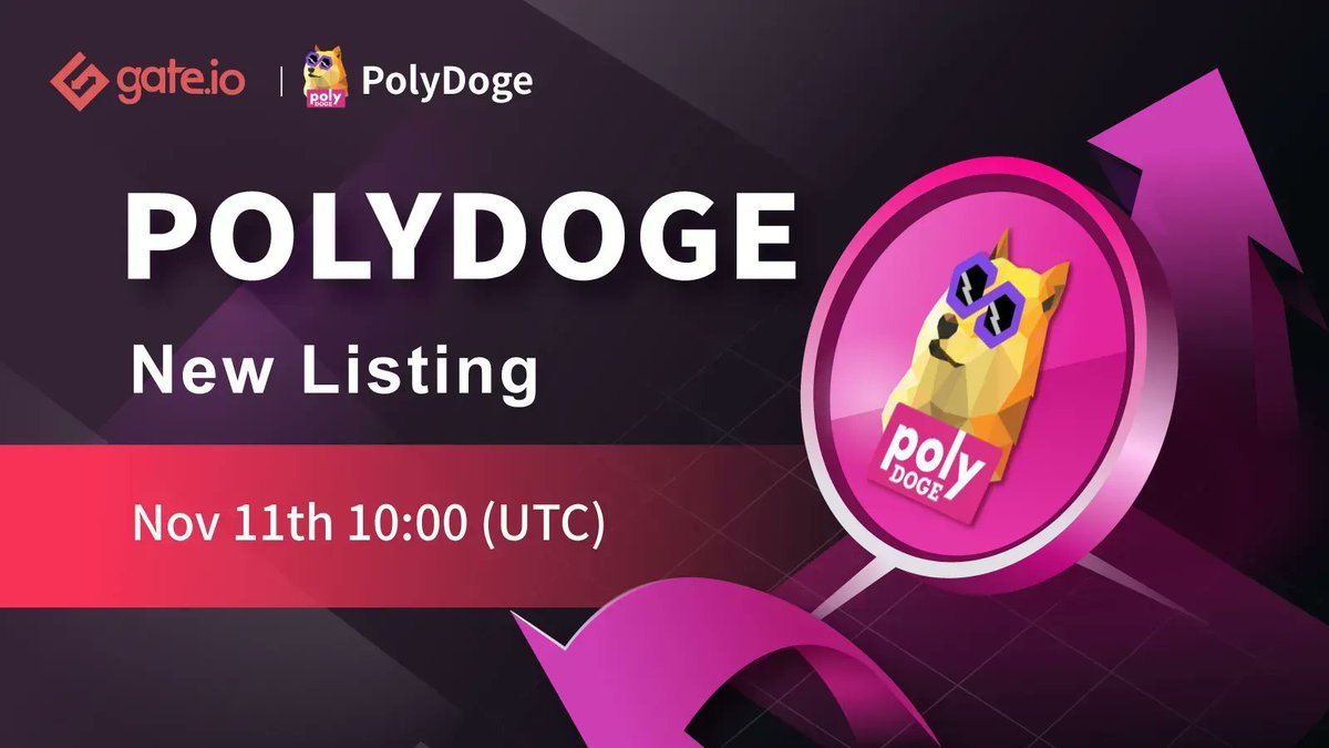 Gate's tweet image. New Listing On #Gateio @PolyDoge

Trading Pairs: $POLYDOGE / $USDT
Trading Starts: 10:00 PM, Nov 11th (UTC)

Trade: gate.io/trade/POLYDOGE…
Details: gate.io/en/article/236…

#Gateio #Newlisting #Startup #cryptocurrency