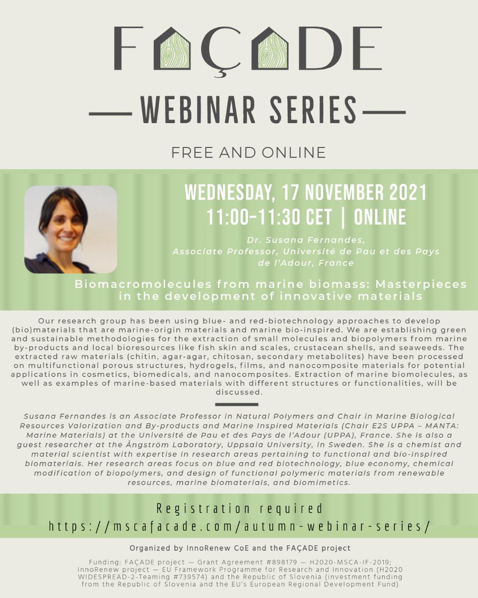 InnoRenewCoE's tweet photo. Join the FAÇADE webinar with Dr Susana Fernandes, Assoc. Professor at @universite_uppa and guest Researcher at @UU_University. She will talk about Biomacromolecules from marine #biomass.

Register for this free webinar. 👇
https://t.co/VAKPuj1fe2
#BioFacade #Biobased #InnoRenew https://t.co/uZGlqOlI9e