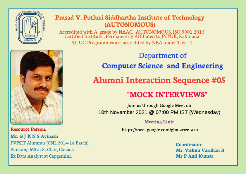 Pvpsit_CSE's tweet photo. Department of CSE, PVPSIT, organized Online Mock Interviews for IV/IV CSE students on 11th November 2021 by G J K N S AVINASH (14501A0534) PVPSIT ALUMNUS (2014-2018 Batch), Pursuing MS at St.Clair, Canada Ex Data Analyst at Capgemini. https://t.co/2eHoUDhGKF