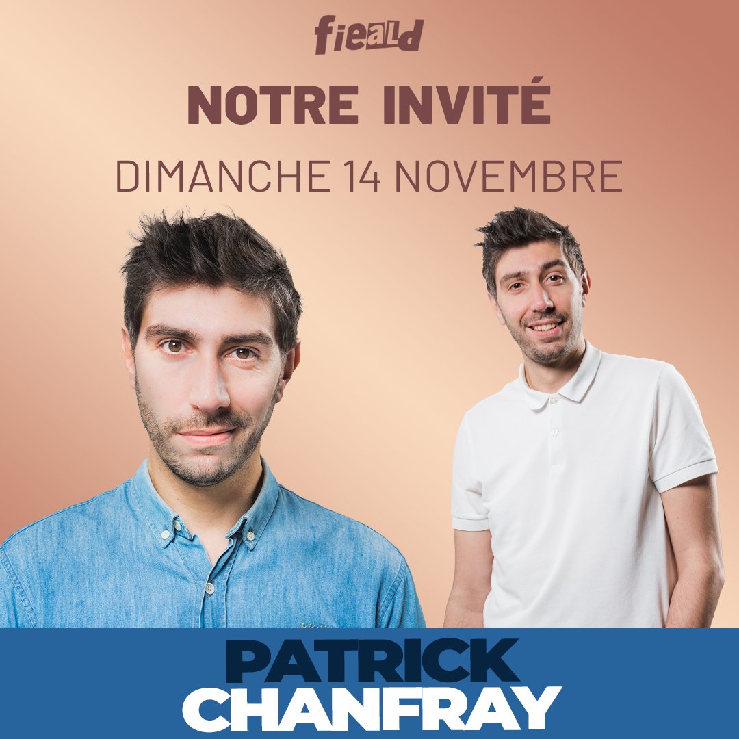 fieald's tweet photo. On a trouvé un invité d'accord avec tout, @patrickchanfray est le parrain du #FIEALD pour le dimanche 14 novembre 🥳

🎟 https://t.co/p05CwHNkn4 https://t.co/Hjj8pO21xQ