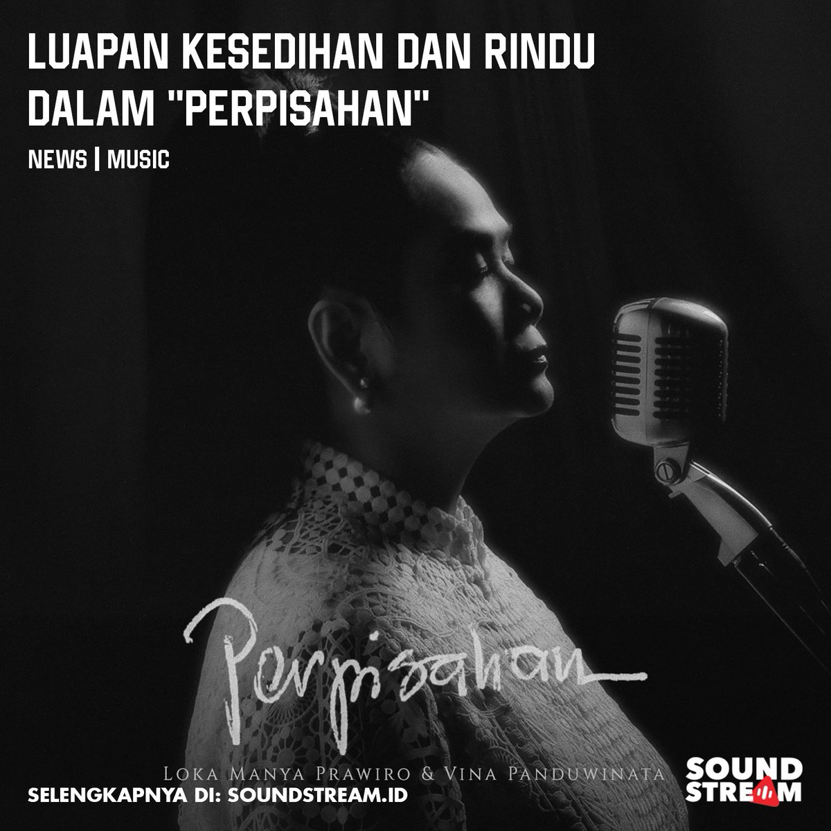 soundstreamid's tweet photo. Lagu “Perpisahan” ini akan menjadi pembuka bagi Loka Prawiro untuk kembali menyalurkan hobinya dalam bermusik.

Lagu yang ditulis dengan luapan kesedihan dan rindu ini dibawakan oleh  Vina Panduwinata. apa yang disampaikan dalam lagu ini?... https://t.co/iWYq9RtUQx