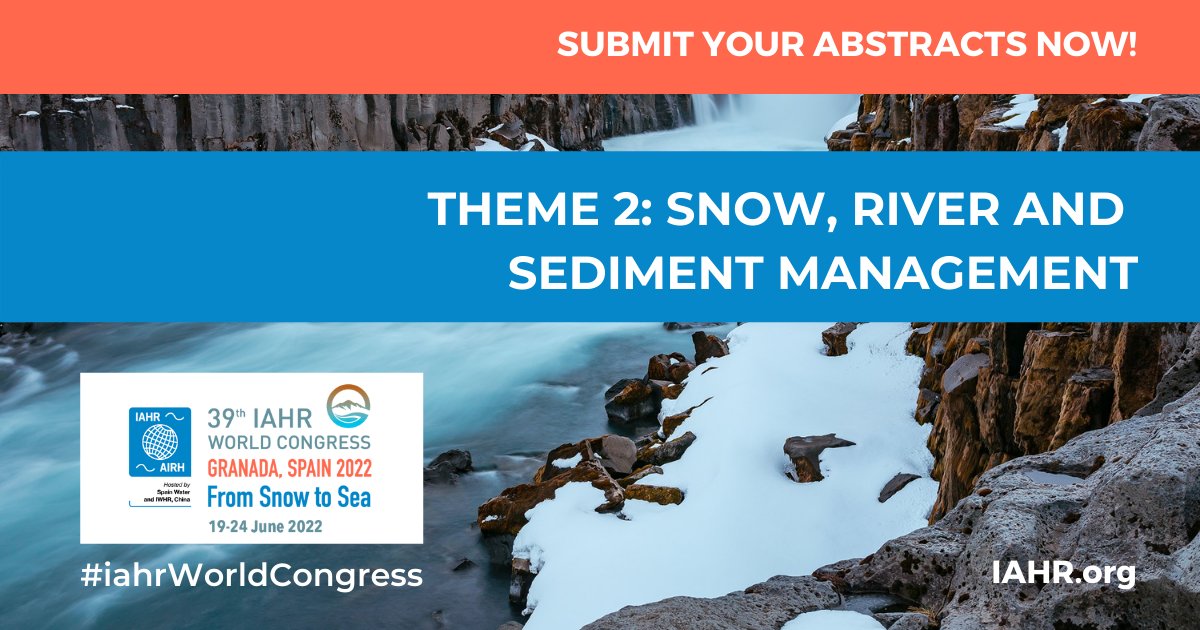 IAHR's tweet photo. SUBMIT YOUR ABSTRACT! Theme 2/8 at #iahrWorldCongress explores #snow, #river and #sediment dynamics. Something to share? Submit your #abstracts at https://t.co/x1yjk1jMZ5 #FromSnowToSea #WRM #IWRM #water #engineeering #research #IAHR #rivers https://t.co/mbAHPDBbXR