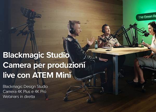 IntegrationMag's tweet photo. Webinar Blackmagic Studio Cameras, in collaborazione con Audio Effetti: Giovedì 18 novembre, dalle ore 15.00 alle 16.00, si terrà il webinar "Blackmagic Studio Cameras" organizzato in collaborazione con Audio Effetti.  L'articolo Webinar Blackmagic… https://t.co/PpL3YCuNxs https://t.co/dLjfTyJI6h