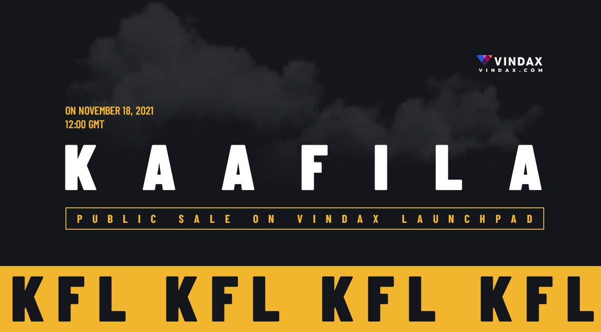 VinDAXOfficial's tweet photo. We are excited to announce the Kaafila @Kaafila2020 (KFL) Public Sale will take place on VinDAX Launchpad starting on November 18, 2021 12:00 GMT

Full news at: https://t.co/mFmQIREhuN https://t.co/rJknCnXzrJ