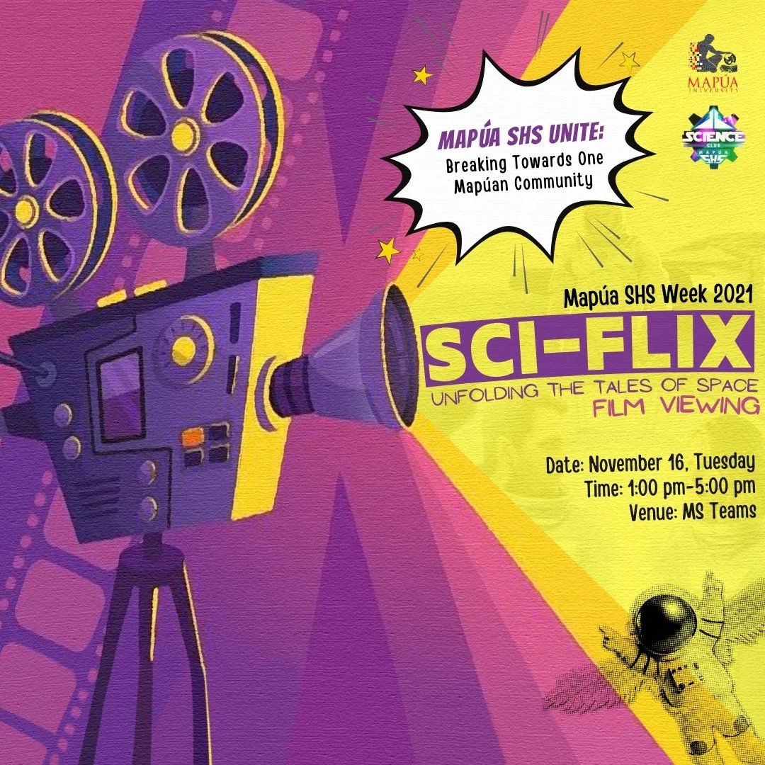 MUScienceClub's tweet photo. Fill out the form below to register for the event: https://t.co/OaQV6BbAAi 

#MapúaSHSScienceClub
#MapúaSHSWeek2021
#SciFlixParty

Caption by: Allyza Padagdag
Layout by: Sam Morales https://t.co/Tdbni5oayO
