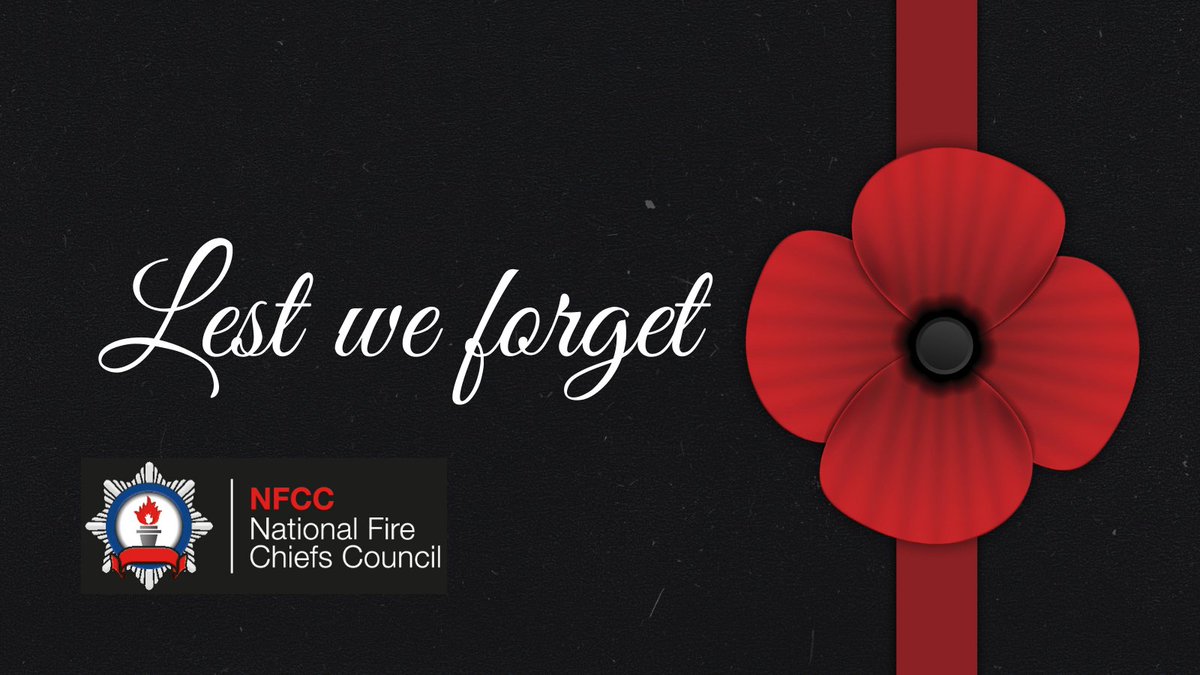National Fire Chiefs Council
Lest we forget
Remembrance day poppy with red banner 
