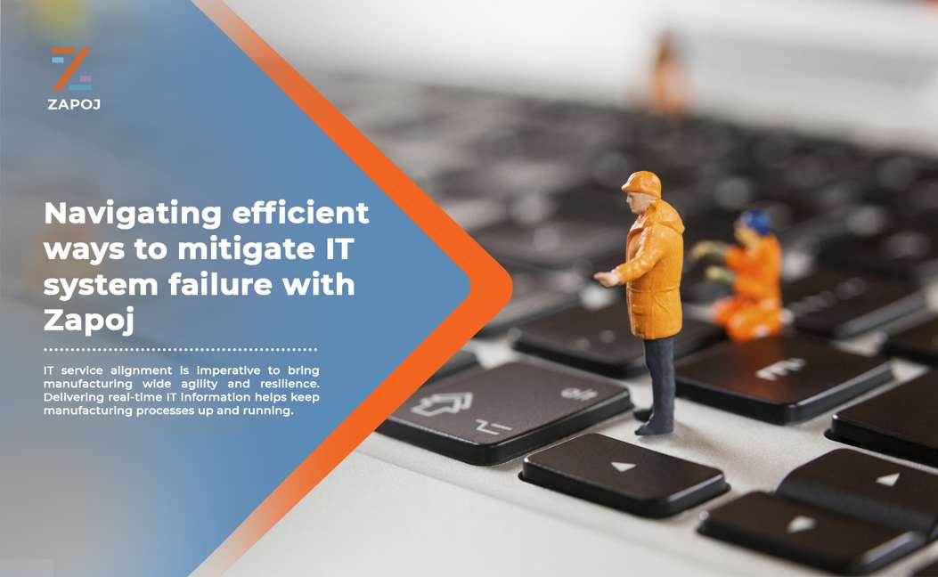 ZapojTech's tweet photo. It is necessary for manufacturing leaders to build resilience into the IT system performance. 
.
Here in this blog, know the best use case of Zapoj CEM in the times of IT system failure.
#Zapoj #systemfailure #IT #ZapojCEM #MitigateITSystem
https://t.co/Tcmfr7J0Zj https://t.co/fwFN97jBom