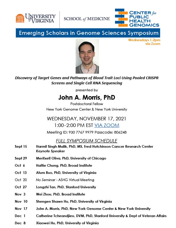 UVACPHG's tweet photo. Join us next Wed, 11/17 @ 1pm EST for the @UVACPHG Emerging Scholars in Genome Sciences Symposium. Dr John A. Morris will present a seminar via Zoom. #CPHG #ESSymposium #VirtualSymposium @johnomix https://t.co/7Dxl9ugu7j