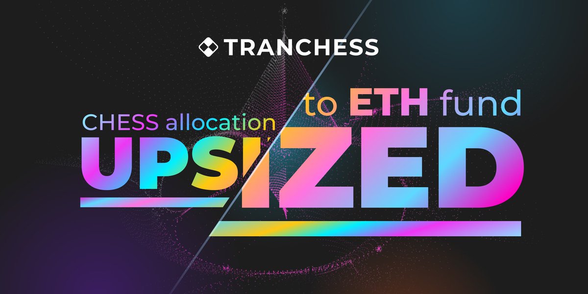 Tranchess's tweet photo. #ETH Fund Upsized! The $CHESS allocation to the $ETH fund has been doubled! Yes, DOUBLED! https://t.co/P91N3n25AD