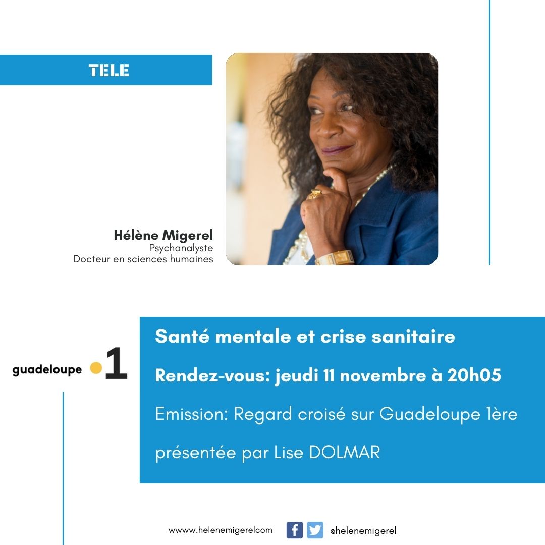helenemigerel's tweet photo. Ce soir à 20h05 retrouvez Hélène Migerel dans l'émission Regard croisé sur @guadeloupela1e présentée par Lise Dolmar. 

Thème: Santé mentale et crise sanitaire

#psychanalyste #anthropolgue #guadeloupe #santé https://t.co/yBY3cbbo8E