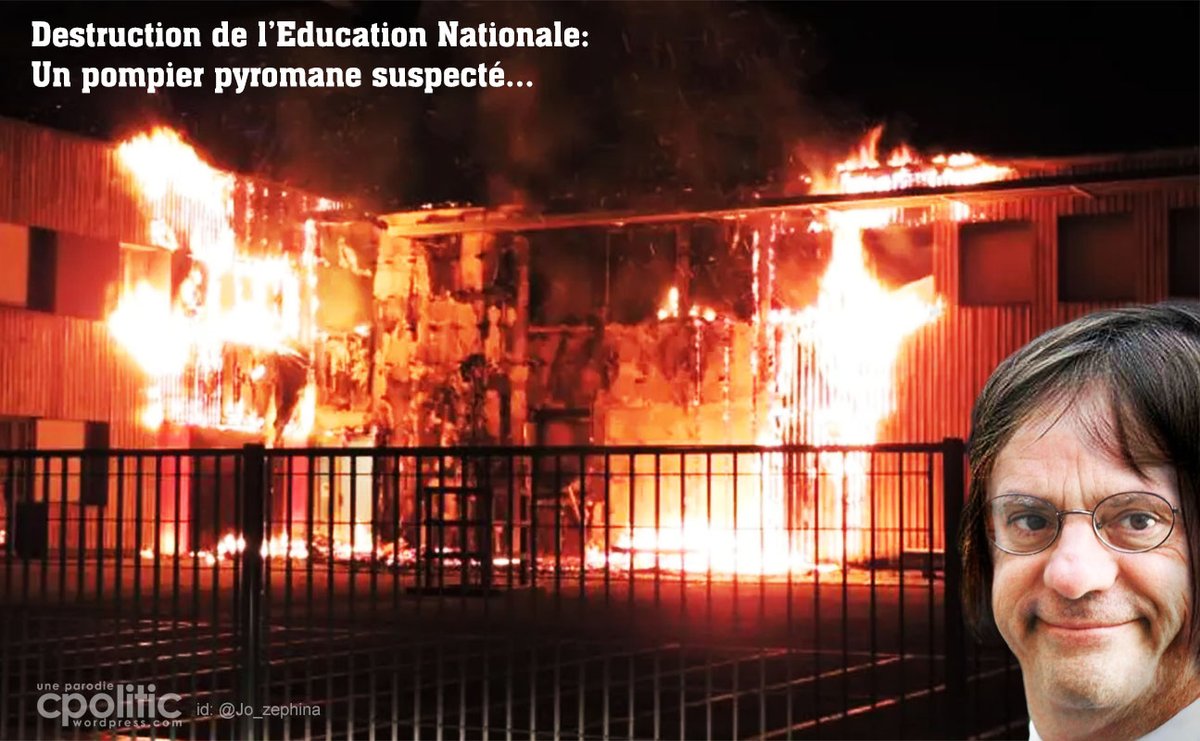 blogcpolitic's tweet photo. Destruction de l'Education Nationale: #Banquer ce Pompier Pyromane suspecté #blanquerdemission https://t.co/r6HhgGq2hO